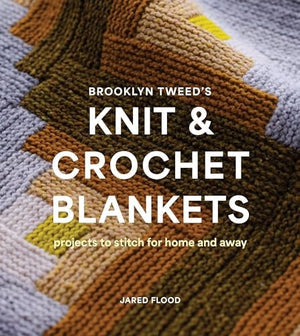 Brooklyn Tweed's Knit and Crochet Blankets - Jared Flood