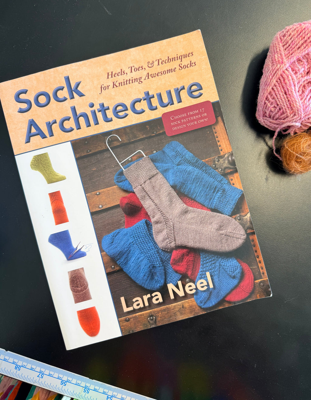 Reloved - Sock Architecture: Heels, toes & techniques for knitting awesome socks