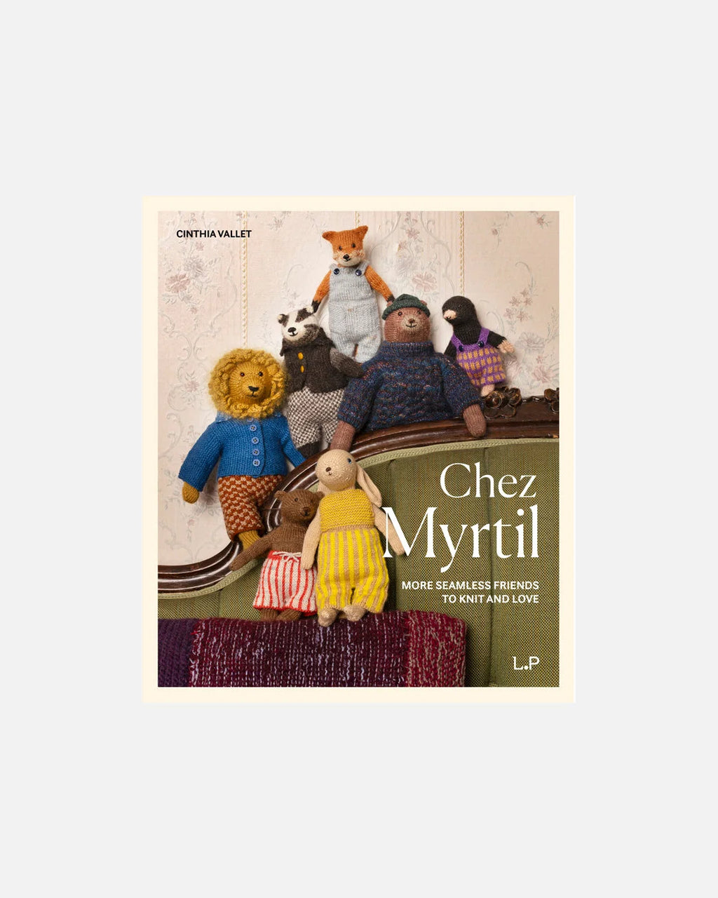 Chez Myrtil: More Seamless Friends to Knit and Love - PRE-ORDER