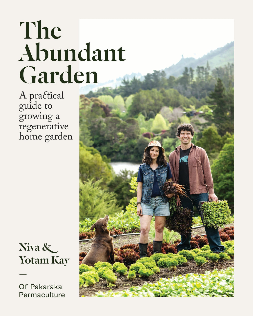 The Abundant Garden - Niva Kay and Yotam Kay
