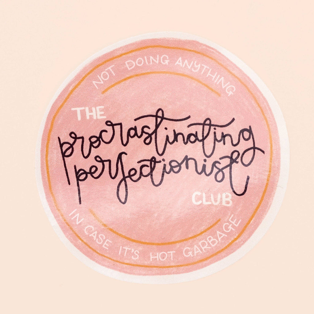 Oh, Laura Vinyl sticker - procrastinating perfectionist