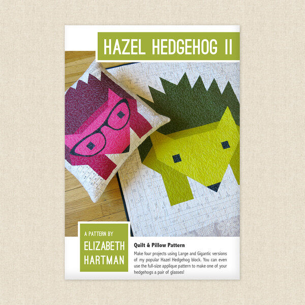 Hazel Hedgehog II - Elizabeth Hartman Quilt Pattern