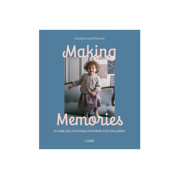 Making Memories – Claudia Quintanilla (Paperback)
