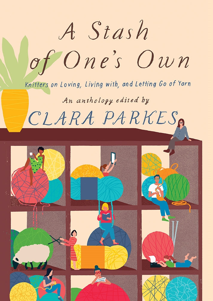 A Stash of One's Own - Clara Parkes